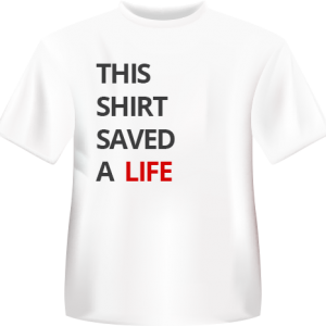 Save a life T shirt